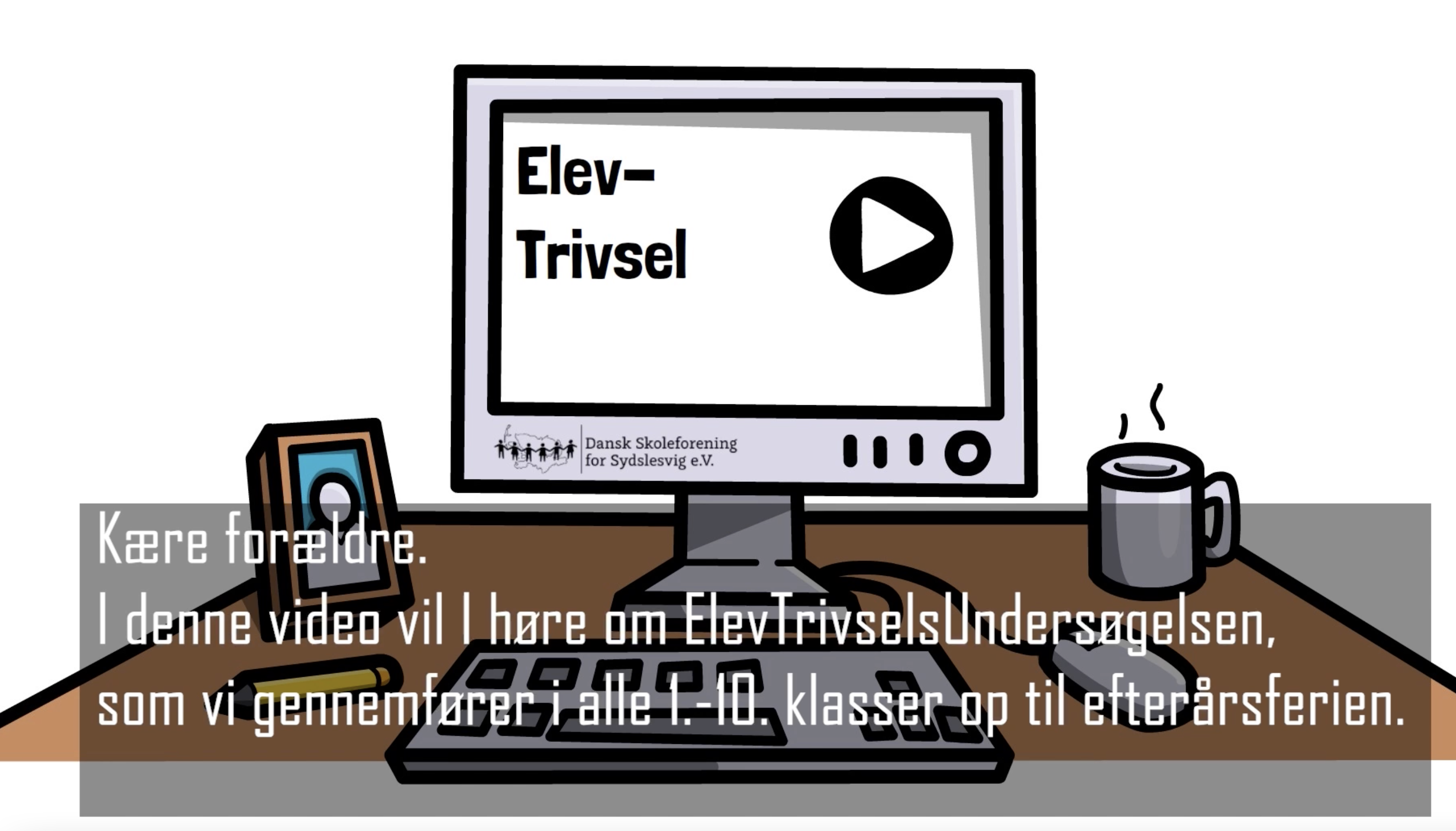 Skoleforeningen undersøger elevernes trivsel